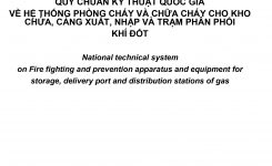 QCVN 01 :2019/BCA QUY CHUẨN KỸ THUẬT QUỐC GIA VỀ HỆ THỐNG PHÒNG CHÁY VÀ CHỮA CHÁY CHO KHO CHỨA, CẢNG XUẤT, NHẬP VÀ TRẠM PHÂN PHỐI KHÍ ĐỐT