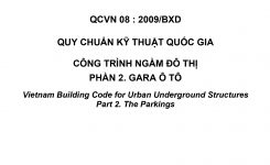 QCVN 08 : 2009/BXD QUY CHUẨN KỸ THUẬT QUỐC GIA CÔNG TRÌNH NGẦM ĐÔ THỊ PHẦN 2. GARA Ô TÔ