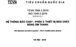 TCVN 7568-3:2015 Hệ Thống Báo Cháy – Phần 3: THIẾT BỊ BÁO CHÁY BẰNG ÂM THANH