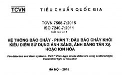 TCVN 7568-7:2015 Hệ Thống Báo Cháy – Phần 7: ĐẦU BÁO CHÁY KHÓI KIỂU ĐIỂM SỬ DỤNG ÁNH SÁNG, ÁNH SÁNG TÁN XẠ HOẶC ION HÓA